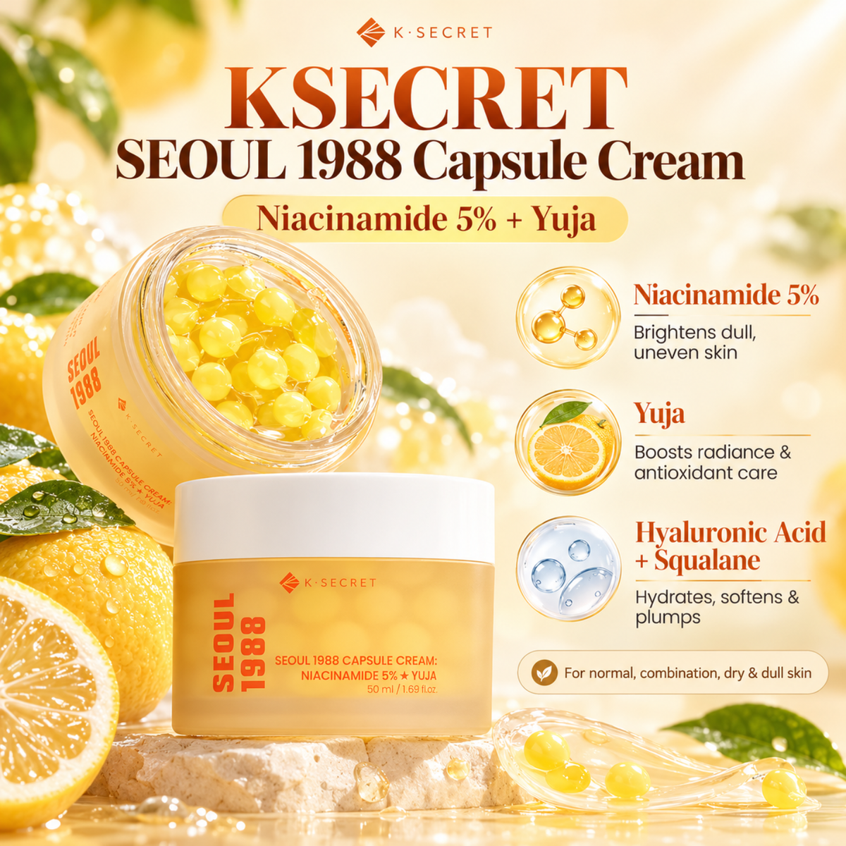 KSECRET SEOUL 1988 Capsule Cream : Niacinamide 5% + Yuja